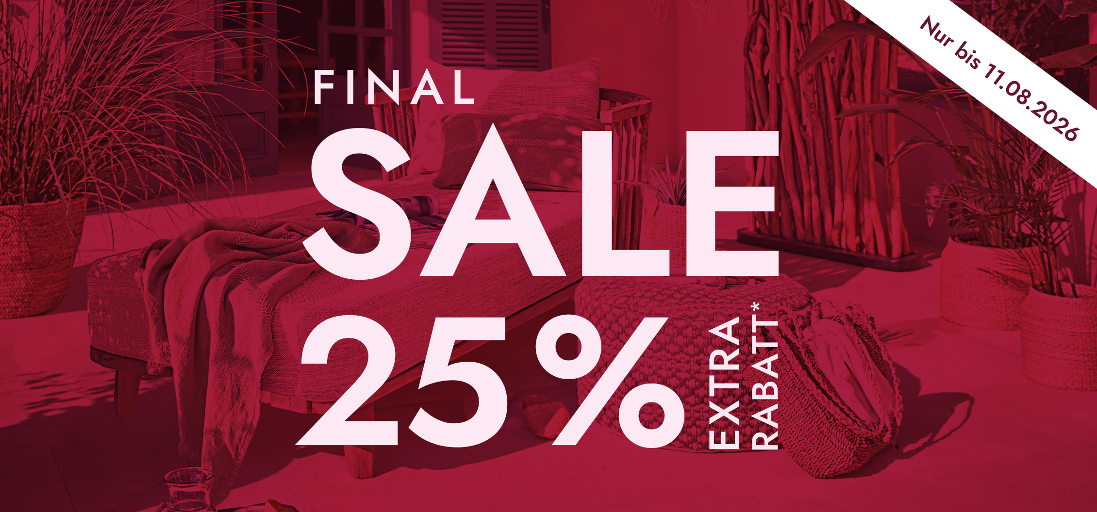 Finaler Sale 25% Rabatt auf Möbel und Wohnaccessoires aus natürlichen Materialien